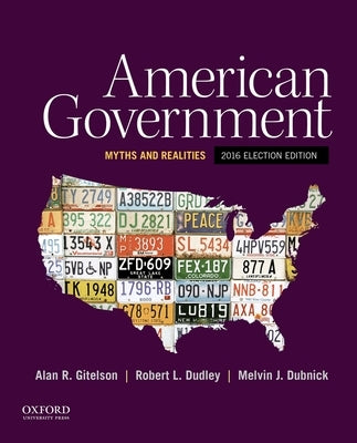 Paperback of American Government: Myths and Realities, 2016 Election Edition by Oxford University Press, USA, showing the cover and spine.