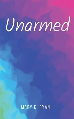 Unarmed Paperback Libresco Feeds Private Limited