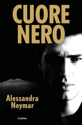 Cuore Nero (Spanish Edition) by Neymar, Alessandra