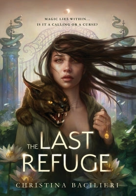The Last Refuge by Bacilieri, Christina