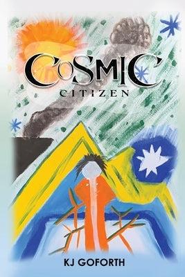 Cosmic Citizen Paperback Gotham Books