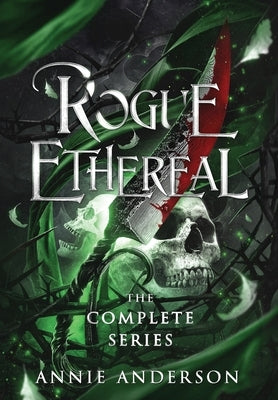 Rogue Ethereal Complete Series by Anderson, Annie