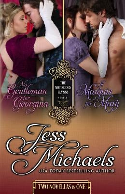 No Gentleman for Georgina / A Marquis For Mary Paperback Createspace Independent Publishing Platform