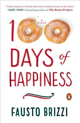 100 Days of Happiness by Brizzi, Fausto