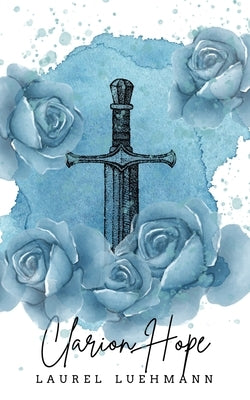 Clarion Hope Paperback Laurel Luehmann