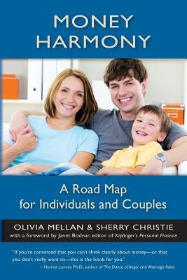 Money Harmony: A Road Map for Individuals and Couples by Christie, Sherry