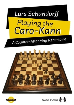 Paperback book titled "Playing the Caro-Kann: A Counter-Attacking Repertoire" by Quality Chess, with cover and pages visible.