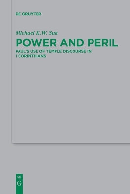 Power and Peril Paperback de Gruyter
