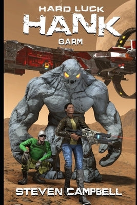 Hard Luck Hank: Garm Paperback Independently Published