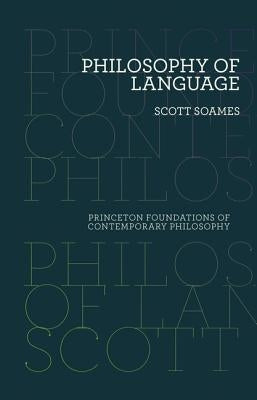 Philosophy of Language Paperback Princeton University Press