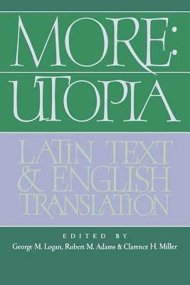 More: Utopia: Latin Text and English Translation Paperback Cambridge University Press
