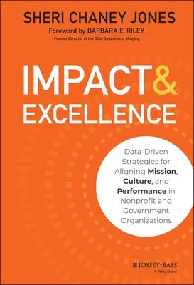 Impact & Excellence by Chaney Jones, Sheri