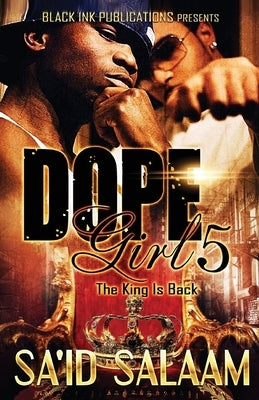 Dope Girl 5 Paperback Sa'id Salaam Presents