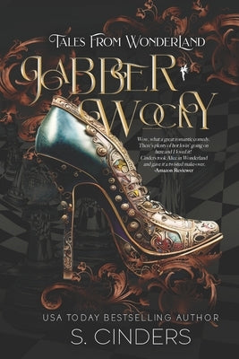 Jabberwocky: Tales from Wonderland by Cinders, S.