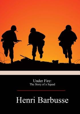 Under Fire Paperback Createspace Independent Publishing Platform