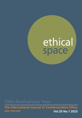 Ethical Space Vol. 20 Issue 1 by Matheson, Donald