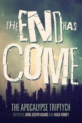 The End Has Come Paperback Createspace Independent Publishing Platform