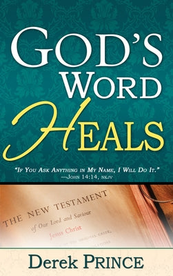 God's Word Heals Paperback Whitaker House
