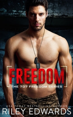 Freedom Paperback Riley Edwards Romance, LLC