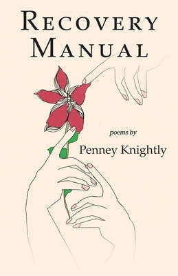 Recovery Manual Paperback Lbme Publishing LLC