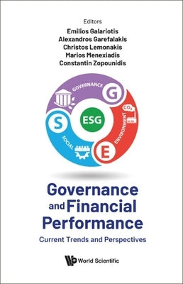 Governance and Financial Performance: Current Trends and Perspectives by Zopounidis, Constantin