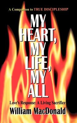 My Heart, My Life, My All Paperback Gospel Folio Press