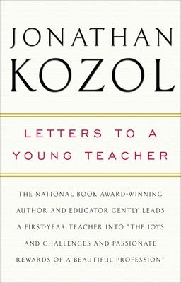 Letters to a Young Teacher Paperback Crown Publishing Group (NY)