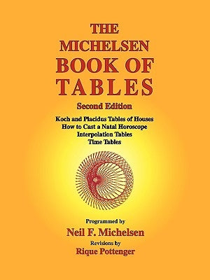The Michelsen Book of Tables by Michelsen, Neil F.