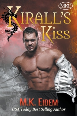 Kirall's Kiss Paperback Turtle Point Publishing, Inc