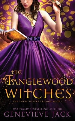 The Tanglewood Witches by Jack, Genevieve