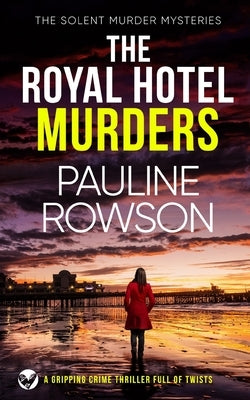 THE ROYAL HOTEL MURDERS a gripping crime thriller full of twists Paperback Joffe Books