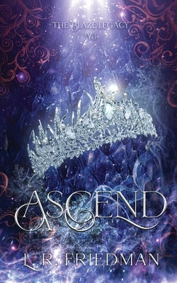 Ascend by Friedman, L. R.