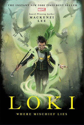 Loki: Where Mischief Lies Paperback Marvel Press