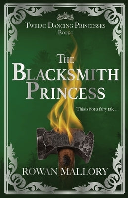 The Blacksmith Princess Paperback Far Shore Design Publishing