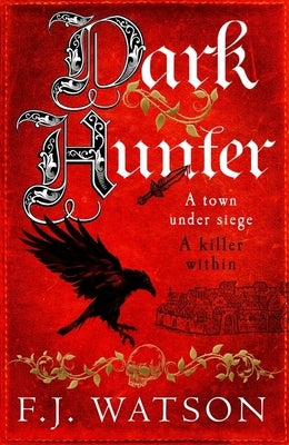 Dark Hunter by Watson, F. J.