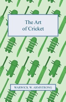The Art of Cricket Paperback Sanborn Press