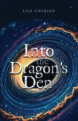 Into the Dragon's Den Paperback Lucid Books