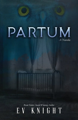 Partum by Knight, Ev