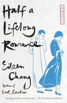 Half a Lifelong Romance Paperback Anchor Books