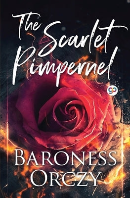 The Scarlet Pimpernel Paperback General Press
