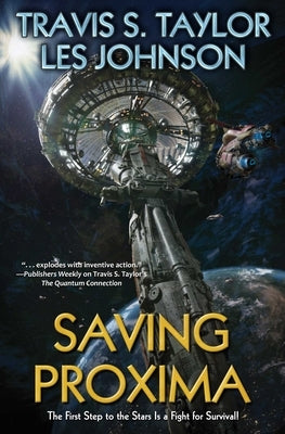 Saving Proxima by Taylor, Travis S.