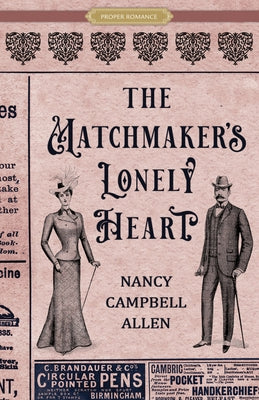 The Matchmaker's Lonely Heart Paperback Shadow Mountain