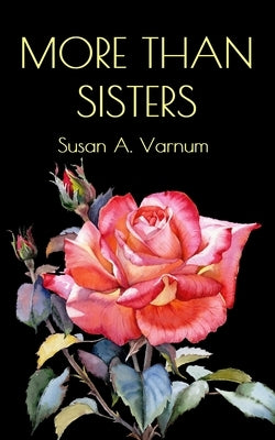 More than Sisters Paperback Harborside Publishing