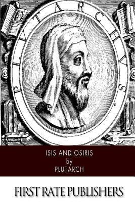 Isis and Osiris Paperback Createspace Independent Publishing Platform