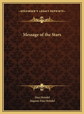 Message of the Stars by Heindel, Max