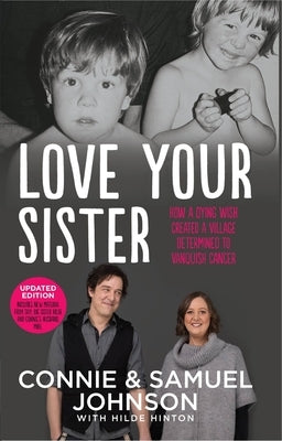 Love Your Sister by Johnson, Samuel