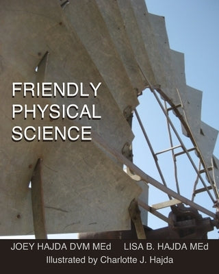 Friendly Physical Science Paperback Independently Published