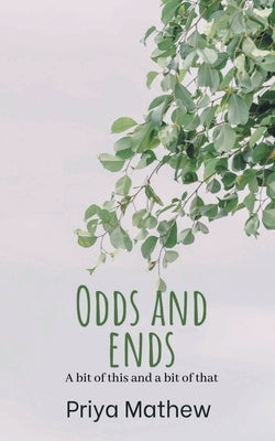 Odds and ends Paperback Libresco Feeds Private Limited
