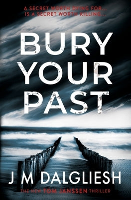 Paperback of "Bury Your Past" by Hamilton Press Limited featuring the book cover with title and author’s name.