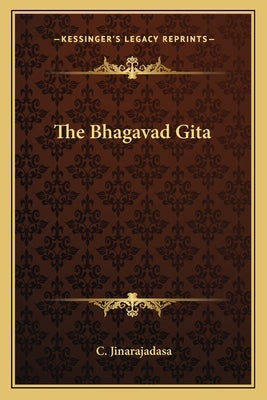 The Bhagavad Gita Paperback Kessinger Publishing